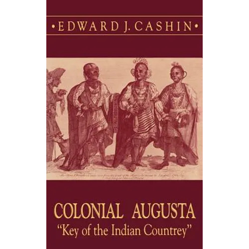 Colonial Augusta - Hardcover