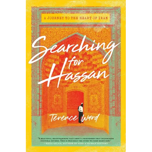 Searching for Hassan: A Journey to the Heart of Iran - Paperback