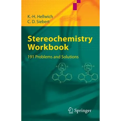 Stereochemistry - Workbook: 191 Problems and Solutions - Paperback