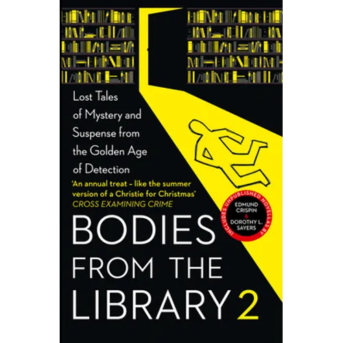 Bodies from the Library 2: Lost Tales of Mystery and Suspense from the Golden Age of Detection - Paperback