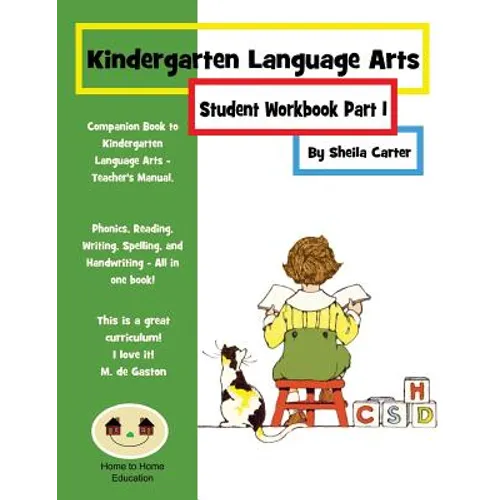 Kindergarten Language Arts: Student Workbook Part 1 - Paperback