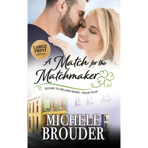 A Match for the Matchmaker (Large Print) - Hardcover