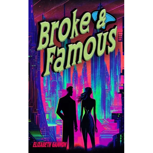 Broke and Famous - Paperback