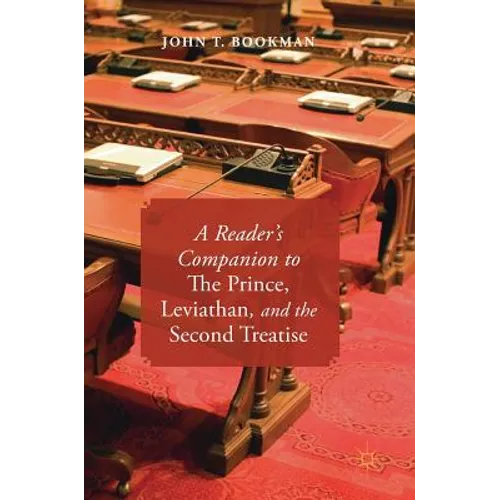 A Reader's Companion to the Prince, Leviathan, and the Second Treatise - Hardcover