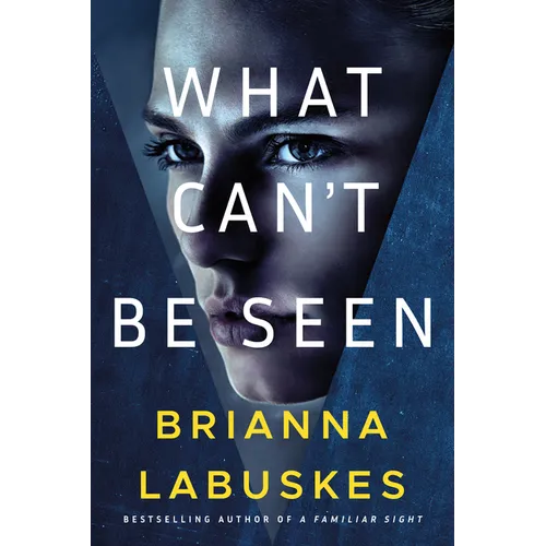What Can't Be Seen - Paperback