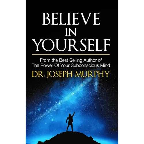Believe in Yourself - Paperback