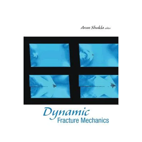Dynamic Fracture Mechanics - Paperback