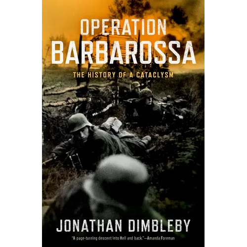 Operation Barbarossa: The History of a Cataclysm - Hardcover