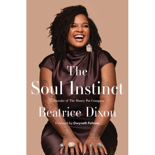 The Soul Instinct - Hardcover