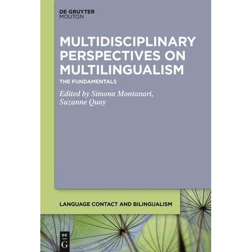 Multidisciplinary Perspectives on Multilingualism: The Fundamentals - Paperback