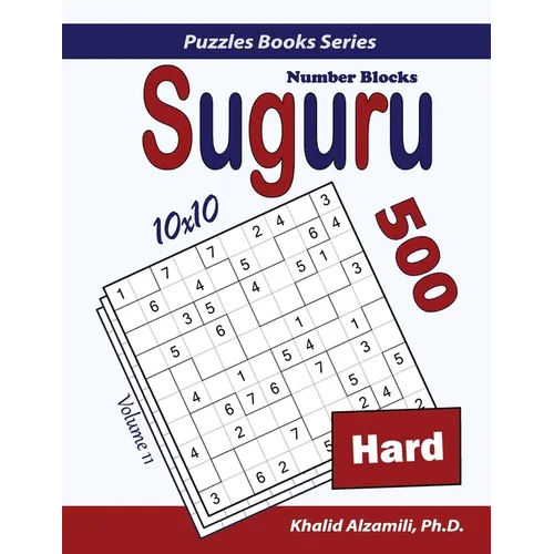 Suguru (Number Blocks): 500 Hard Puzzles (10x10) - Paperback