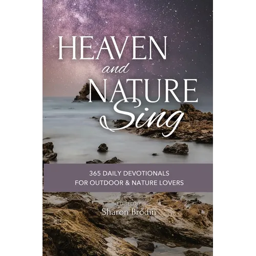 Heaven and Nature Sing - Paperback