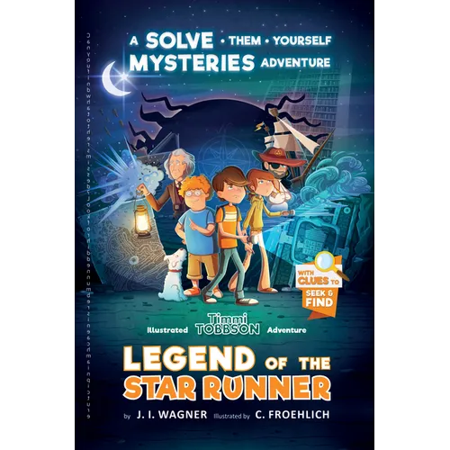 Legend of the Star Runner: A Timmi Tobbson Adventure - Paperback