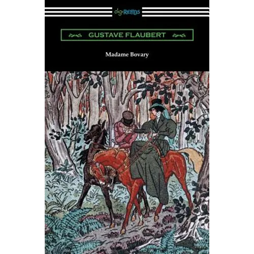 Madame Bovary (Translated by Eleanor Marx-Aveling with an Introduction by Ferdinand Brunetiere) - Paperback