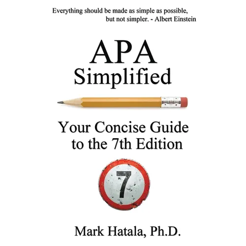 APA Simplified: Your Concise Guide to the 7th Edition - Paperback