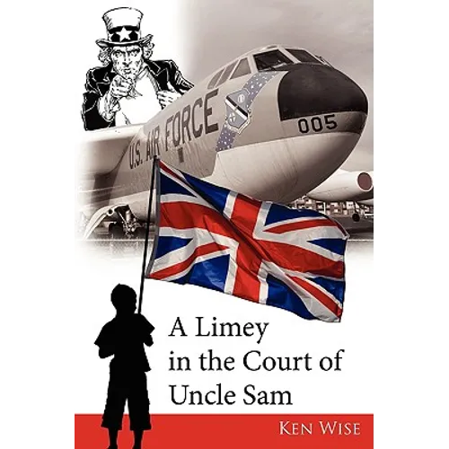 A Limey in the Court of Uncle Sam - Paperback