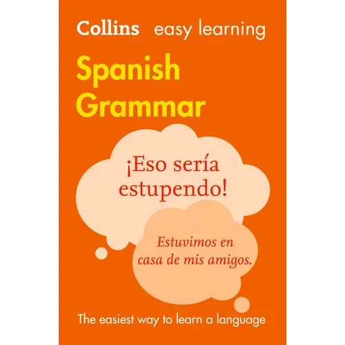 Collins Easy Learning Spanish - Easy Learning Spanish Grammar - Paperback