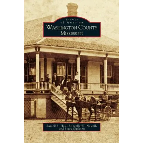 Washington County Mississippi - Hardcover