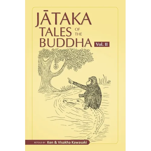 Jataka Tales of the Buddha - Volume II - Paperback