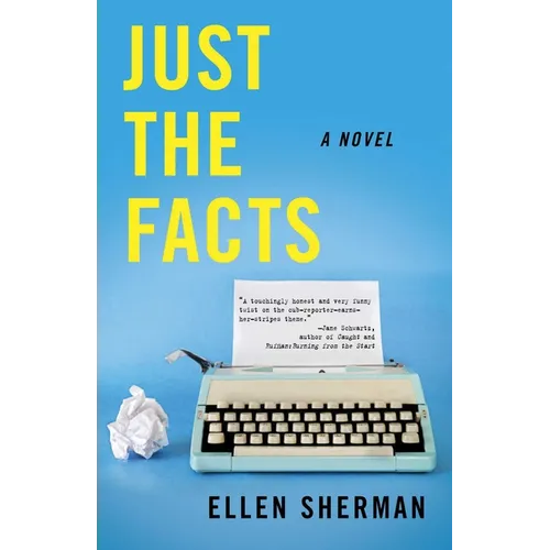 Just the Facts - Paperback