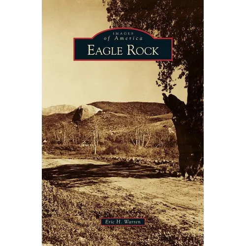 Eagle Rock - Hardcover