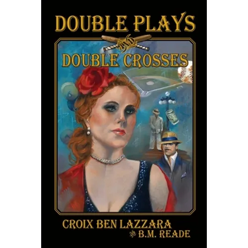 Double Plays and Double Crosses - Paperback