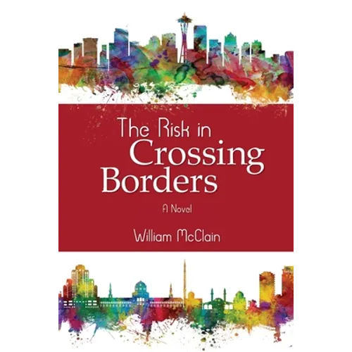 The Risk in Crossing Borders - Paperback