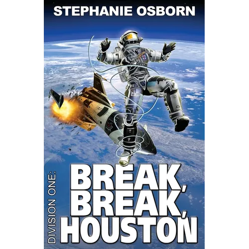Break, Break, Houston - Paperback