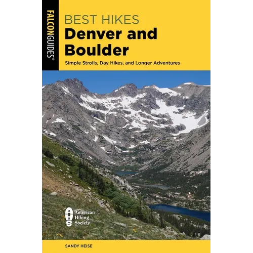 Best Hikes Denver and Boulder - Paperback