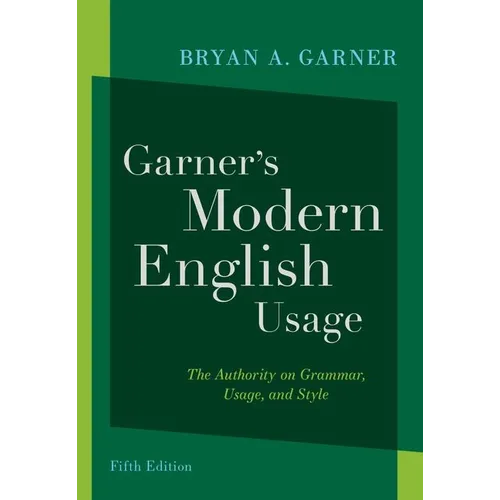 Garner's Modern English Usage - Hardcover