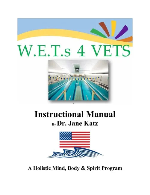 W.E.T.s 4 VETS Instructional Manual - Paperback