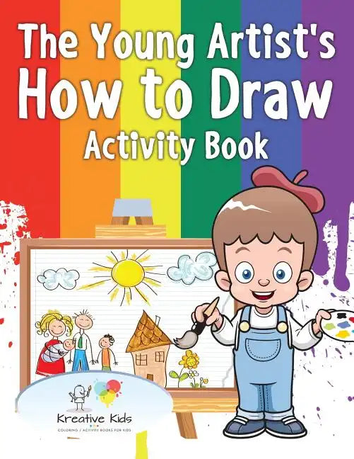 The Young Artist's How to Draw Activity Book - Paperback