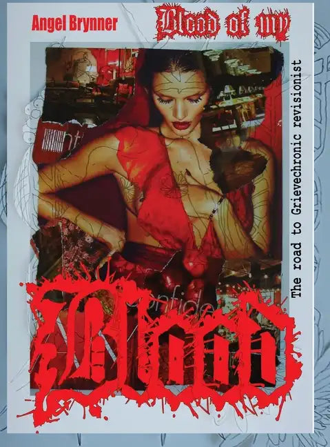 Blood: The Road to - Hardcover