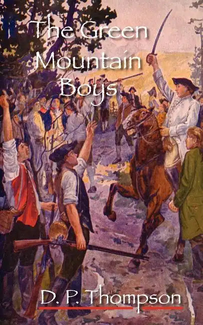 The Green Mountain Boys - Paperback