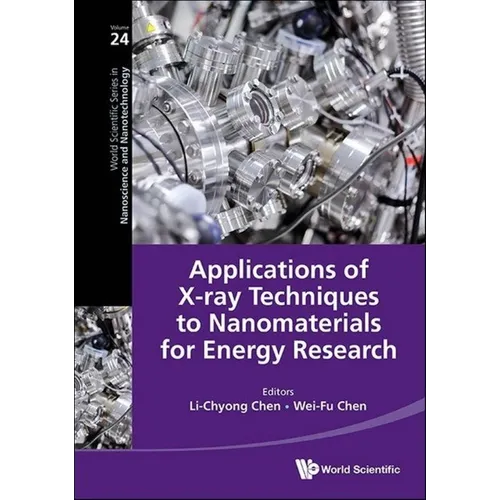 Applications of X-Ray Techniques to Nanomaterials for Energy Research - Hardcover