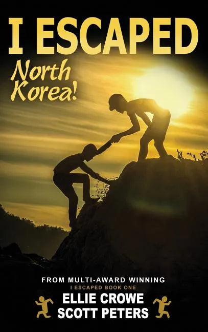 I Escaped North Korea! - Hardcover