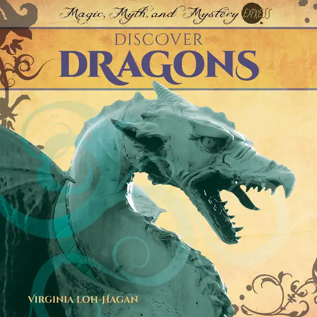Discover Dragons - Library Binding