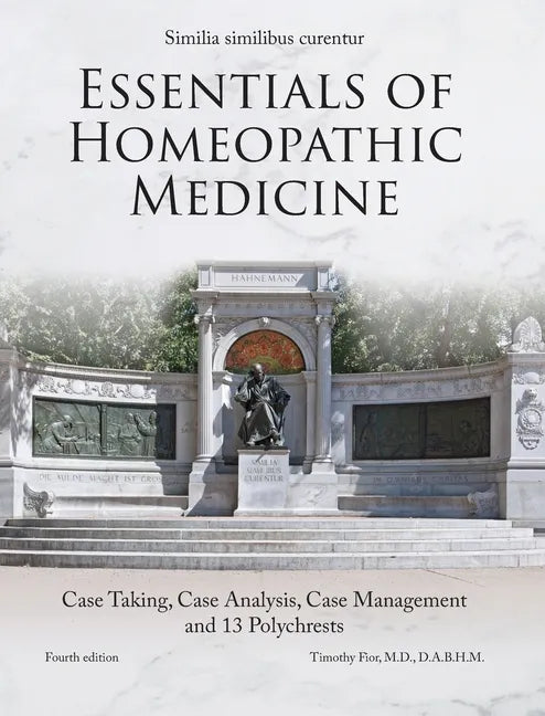 Essentials of Homeopathic Medicine - Hardcover