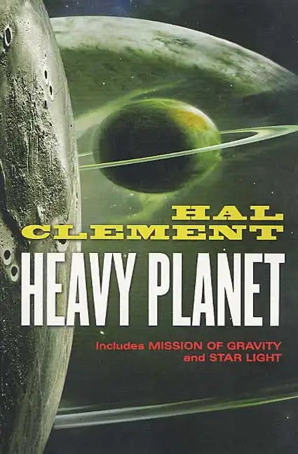 Heavy Planet: The Classic Mesklin Stories - Paperback