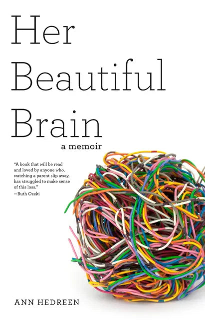 Her Beautiful Brain: A Memoir - Paperback