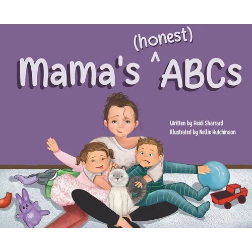 Mama's (honest) ABCs - Hardcover