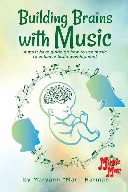 Building Brains with Music - Paperback