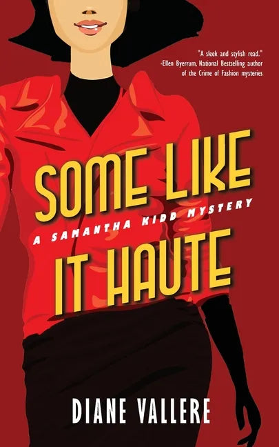 Some Like It Haute: A Killer Fashion Mystery - Paperback
