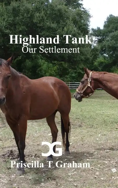 Highland Tank Our Settlement - Hardcover
