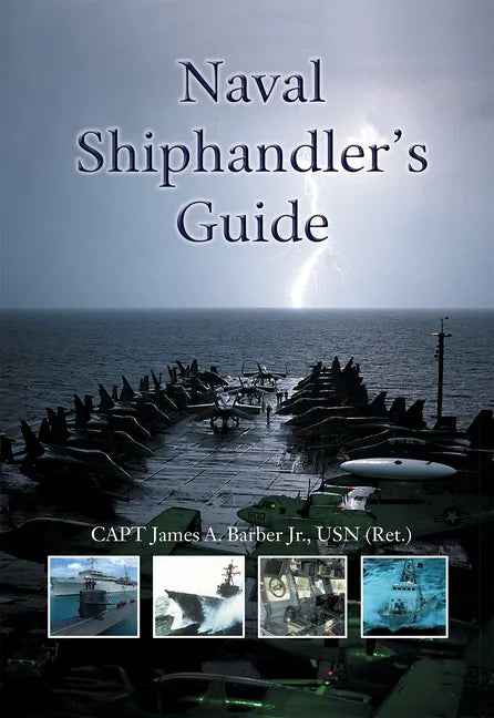 Naval Shiphandler's Guide - Hardcover