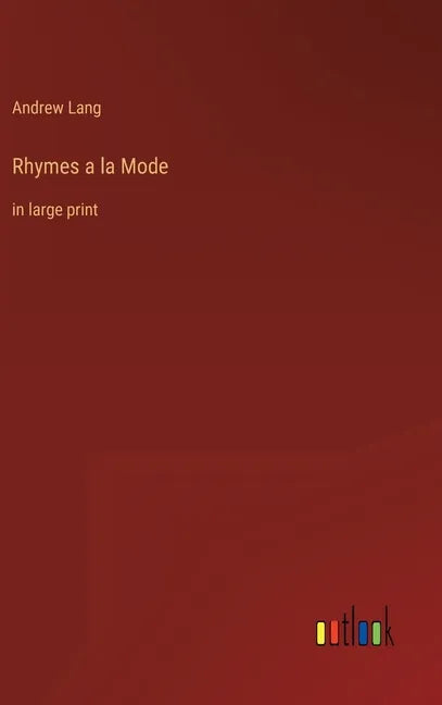 Rhymes a la Mode: in large print - Hardcover