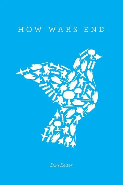 How Wars End - Paperback
