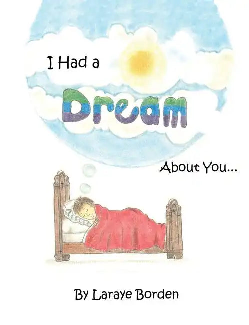 I Had A Dream About You... - Paperback