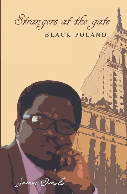 Strangers at the gate: Black Poland - Paperback