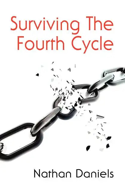 Surviving the Fourth Cycle - Paperback